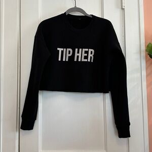 “TIP HER” Activist Cropped Black Sweatshirt Sz S/M